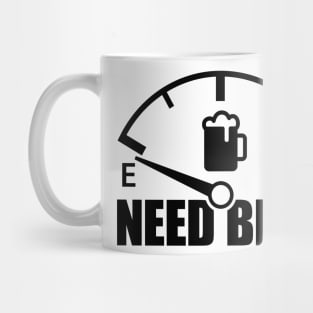 Beer Need Fuel Gauge (black) Mug